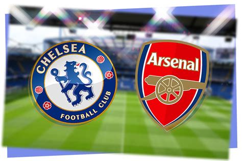 Chelsea v Arsenal: All you need to know .